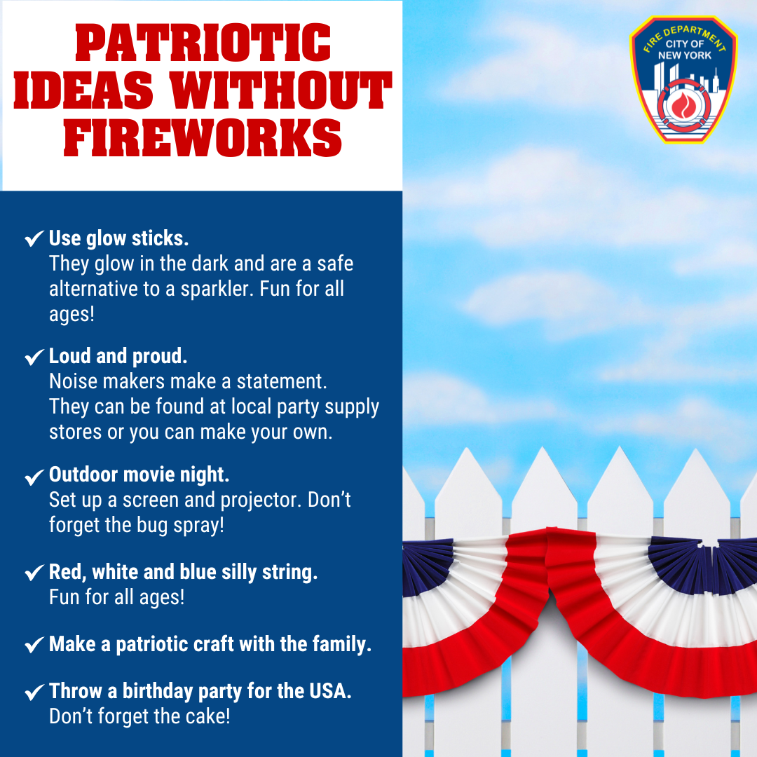 Patriotic ways to celebrate Fourth of July with family, friends and neighbors.